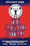 The Barbell Ritua...