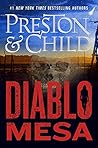 Diablo Mesa by Douglas Preston Diablo Mesa by Douglas Preston