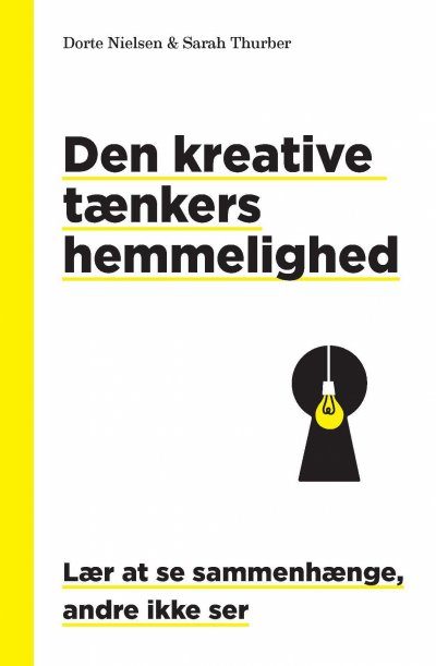 Den kreative tænkers hemmelighed