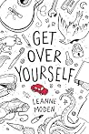 Get Over Yourself