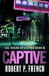 Captive by Robert P. French