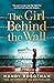 The Girl Behind the Wall
