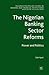 The Nigerian Banking Sector...