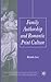 Family Authorship and Romantic Print Culture (Palgrave Studies in the Enlightenment, Romanticism and Cultures of Print)