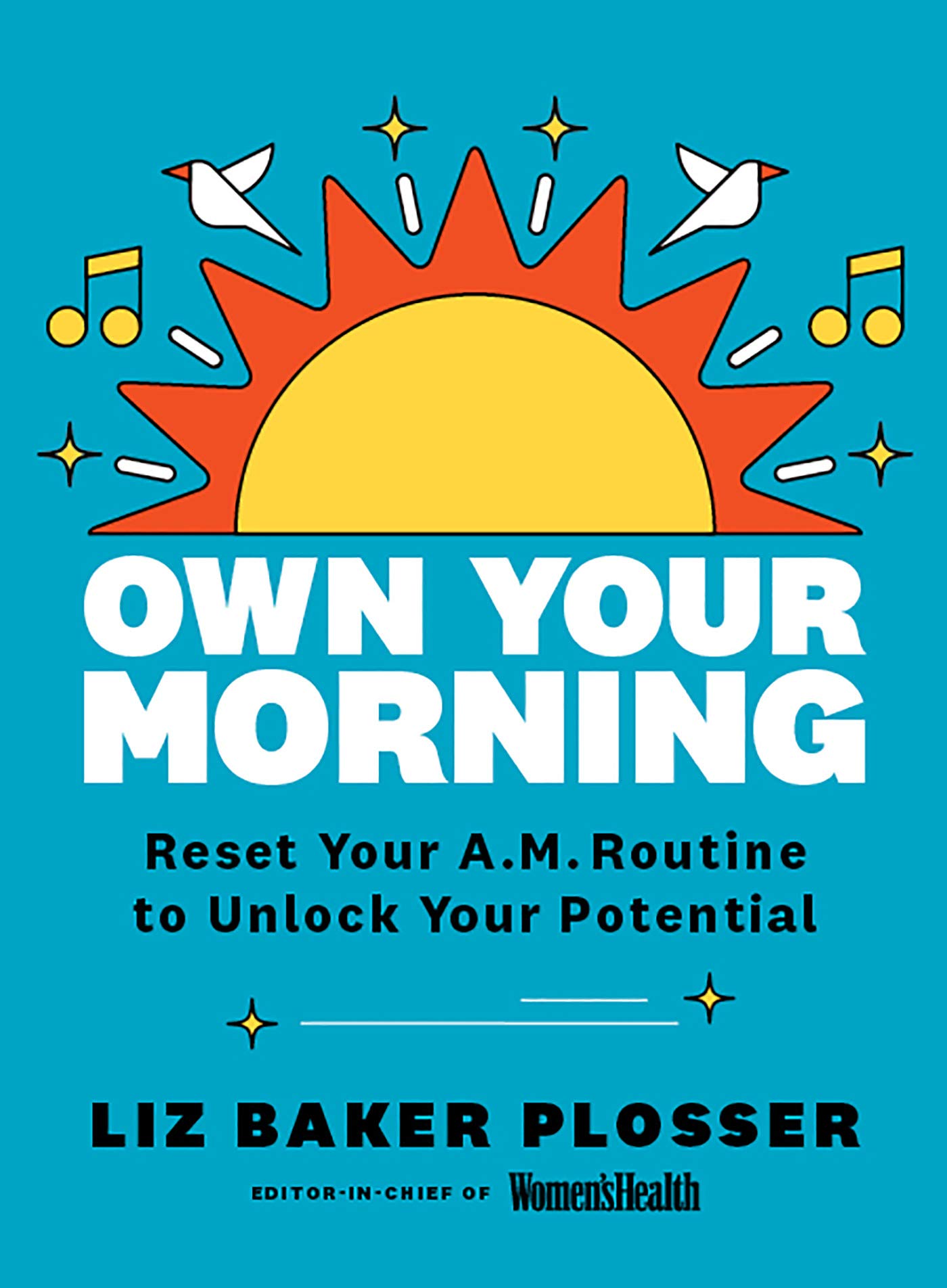 Own Your Morning: Reset Your Routine To Unlock Your Potential (Kindle Edition)