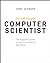 The Self-Taught Computer Scientist by Cory  Althoff