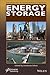 Energy Storage (Advances in Renewable Energy Series)