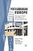Post-Suburban Europe by Nicholas A Phelps