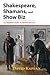 Shakespeare, Shamans, and S...