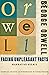 Facing Unpleasant Facts by George Orwell