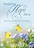 Keeping Hope Alive: Devotions for Strength in the Storm