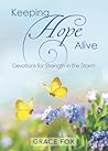 Keeping Hope Alive by Grace Fox