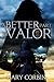 A Better Part of Valor