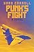 Punk's Fight: A Novel