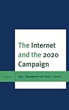 The Internet and the 2020 Campaign