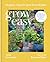 Grow Easy by Anna Greenland