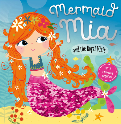 Mermaid Mia and the Royal Visit (Paperback)