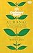 The Gardeners’ World Almanac: A Month-by-Month Guide to Your Gardening Year