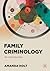 Family Criminology: An Intr...