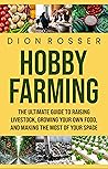 Hobby Farming: Th...