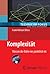 Komplexität: Warum die Bahn nie pünktlich ist (Technik im Fokus) (German Edition)