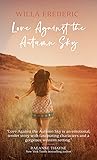 Love Against the Autumn Sky