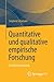 Quantitative und qualitativ...