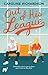 Out of His League by Caroline  Richardson