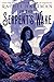 In the Serpent's Wake (Tess of the Road #2)