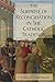 Surprise of Reconciliation in the Catholic Tradition, The