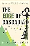 The Edge of Cascadia: A Post-Apocalyptic Dystopian Novel (The Last Colony Book 1)
