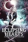 Eclipsing Hearts by Finley Jameson Eclipsing Hearts by Finley Jameson
