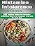 Histamine Intolerance Cookb...