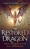 The Restored Dragon