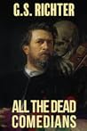 All the Dead Come...