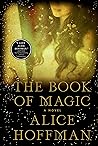 The Book of Magic by Alice Hoffman