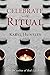 Celebrate with Ritual by Karyl Huntley