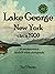 Lake George New York circa 1900 by Tim O'Shenko