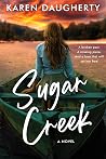 Sugar Creek by Karen Daugherty