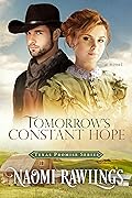 Tomorrow's Constant Hope (Texas Promise #3)