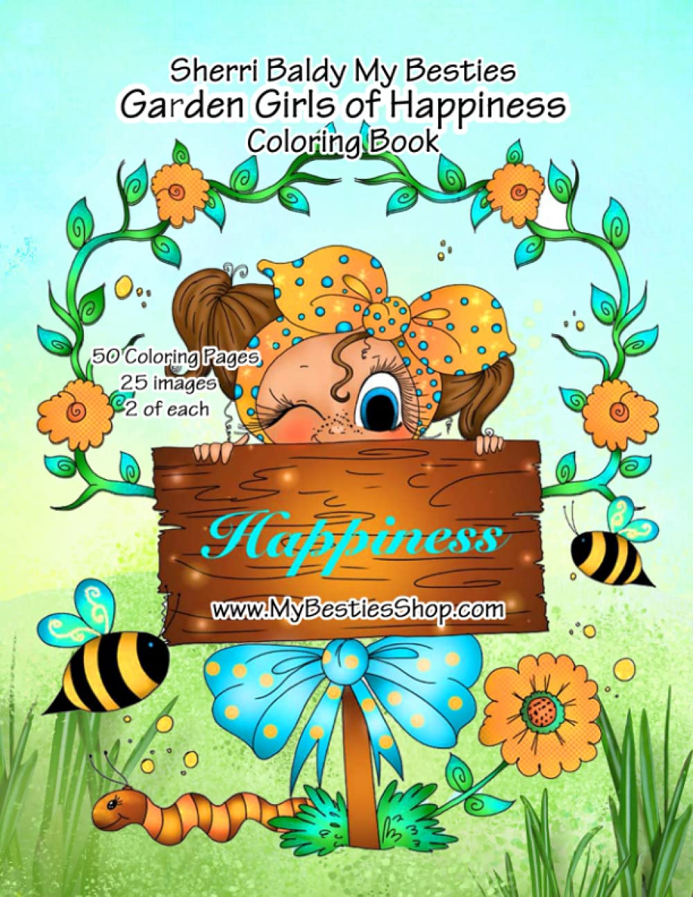 Sherri Baldy My Besties Garden Girls of Happiness Coloring Book (Paperback)