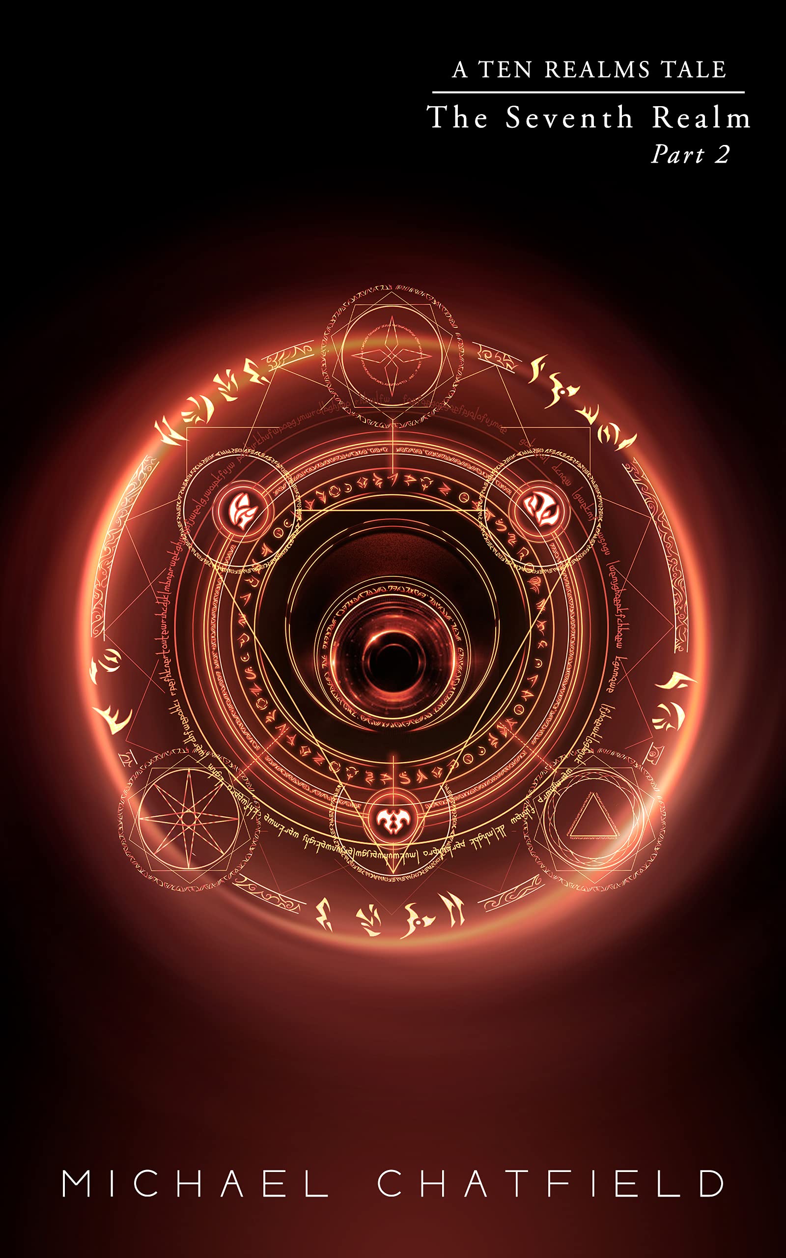 The Seventh Realm, Part 2 (Ten Realms, #9)