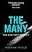 The Many: The Complete Trilogy
