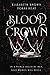 Blood Crown (Freedom's Harem, #1)