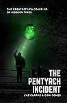 The Pentyrch Inci...