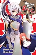 You Call That Service?, Vol. 4 (light novel) (You Call That Service?