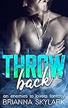 Throwback by Brianna Skylark