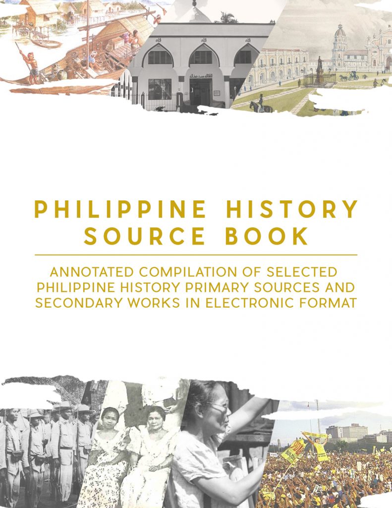 Philippine History Source Book: Annotated Compilation of Selected Philippine History Primary Sources and Secondary Works in Electronic Format (ebook)
