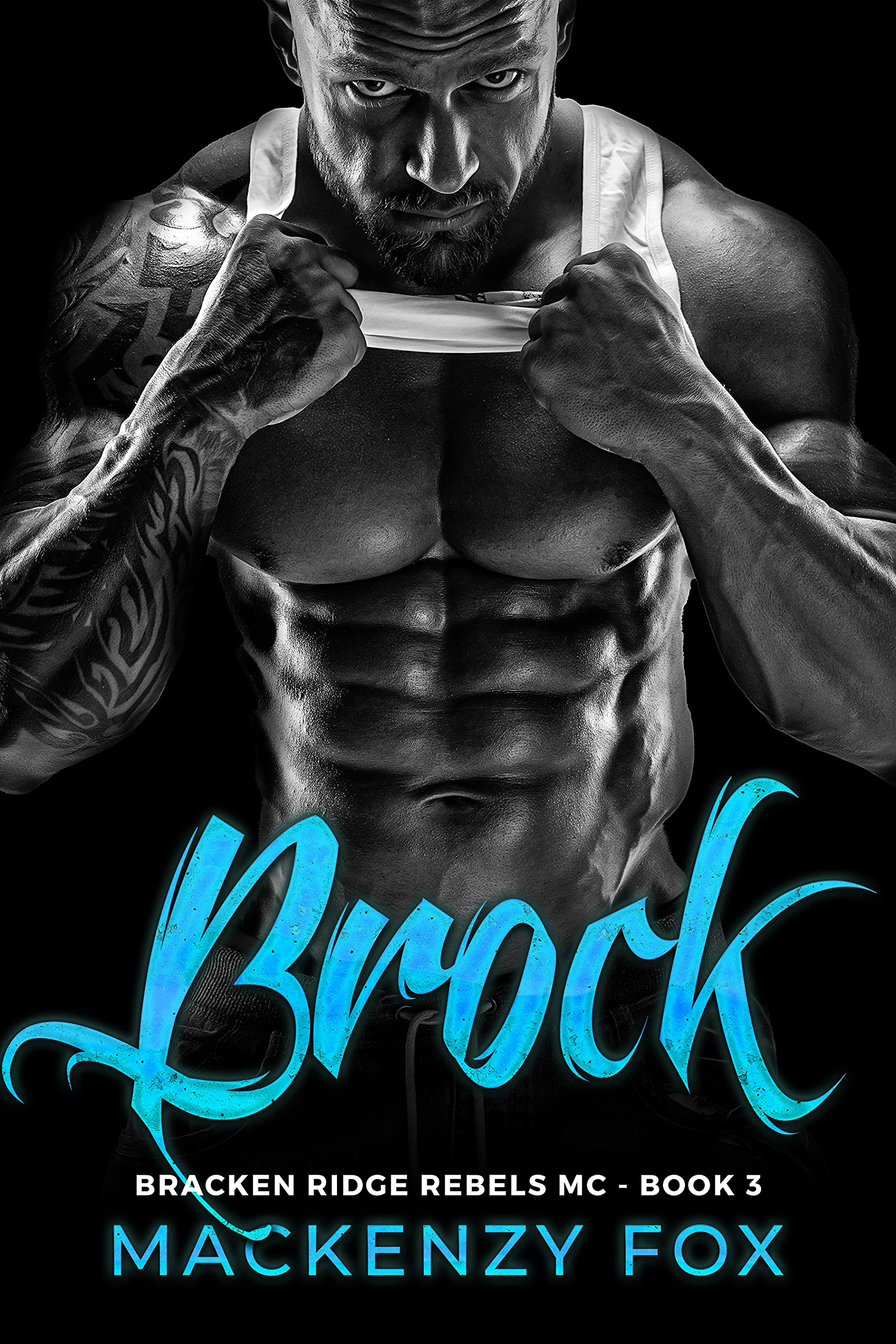 Brock (Bracken Ridge Rebels MC, #3)
