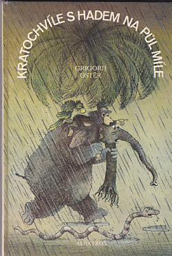 Kratochvíle s hadem na půl míle